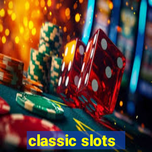 classic slots - baixar